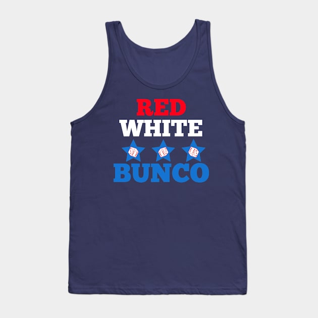 Red White and Bunco Flag Dice Funny Bunco Dice Game Tank Top by MalibuSun